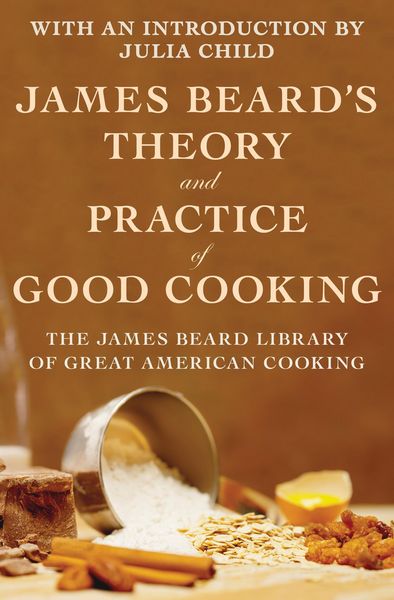 Produktbild: James Beard's Theory and Practice of Good Cooking