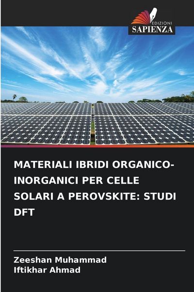 Produktbild: Materiali Ibridi Organico-Inorganici Per Celle Solari a Perovskite: Studi Dft