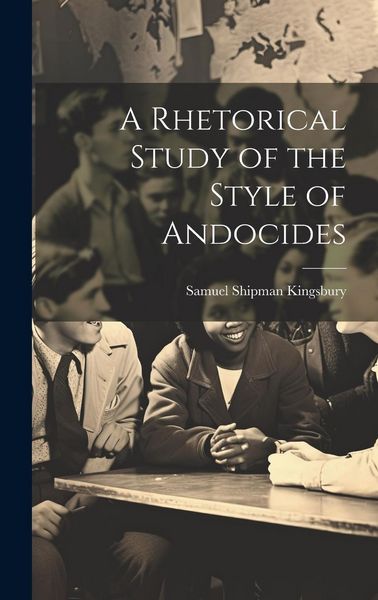 Produktbild: A Rhetorical Study of the Style of Andocides