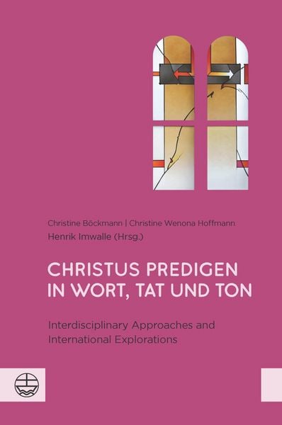 Produktbild: Christus predigen - in Wort, Tat und Ton
