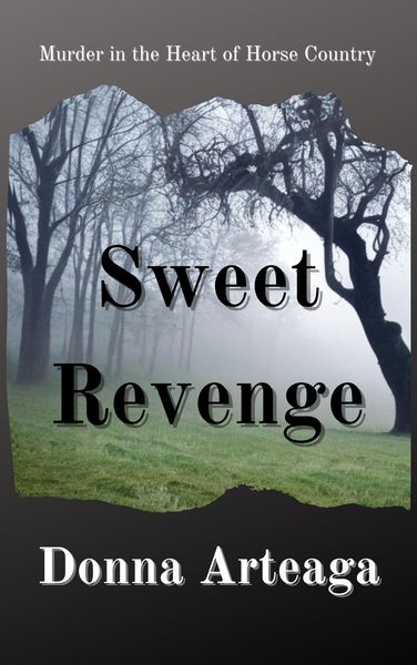 Produktbild: Sweet Revenge (Murder in the Heart of Horse Country)