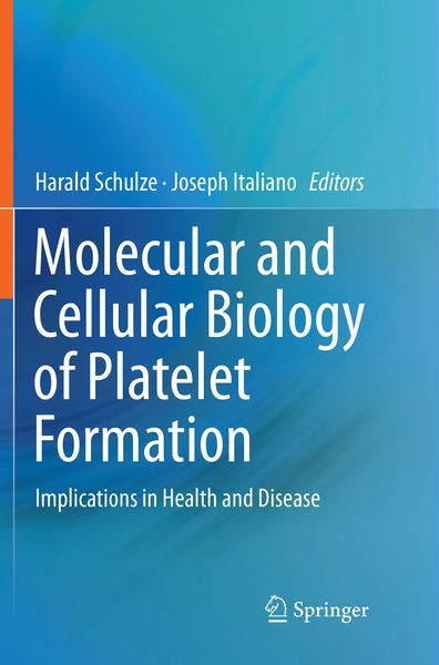 Produktbild: Molecular and Cellular Biology of Platelet Formation