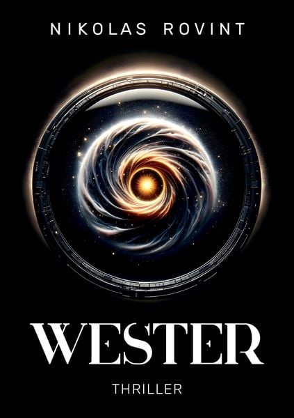 Wester – Wenn Vergangenheit und Zukunft verschwimmen