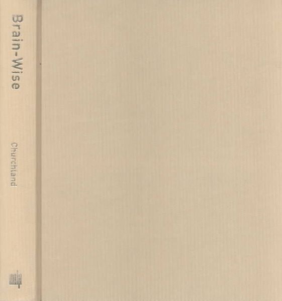 Produktbild: Brain-Wise: Studies in Neurophilosophy