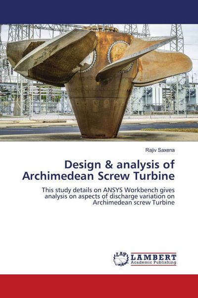 Produktbild: Design & analysis of Archimedean Screw Turbine