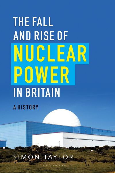 Produktbild: The Fall and Rise of Nuclear Power in Britain