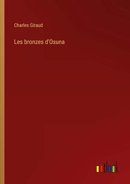 Produktbild: Les bronzes d'Osuna