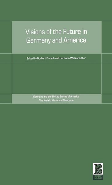 Produktbild: Visions of the Future in Germany and America
