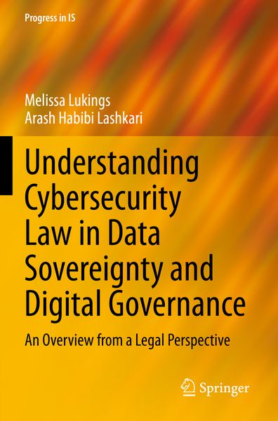 Produktbild: Understanding Cybersecurity Law in Data Sovereignty and Digital Governance