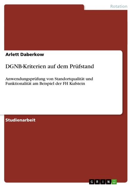 DGNB-Kriterien auf dem Prüfstand, Taschenbuch von Arlett Daberkow, GRIN, 9783640905744