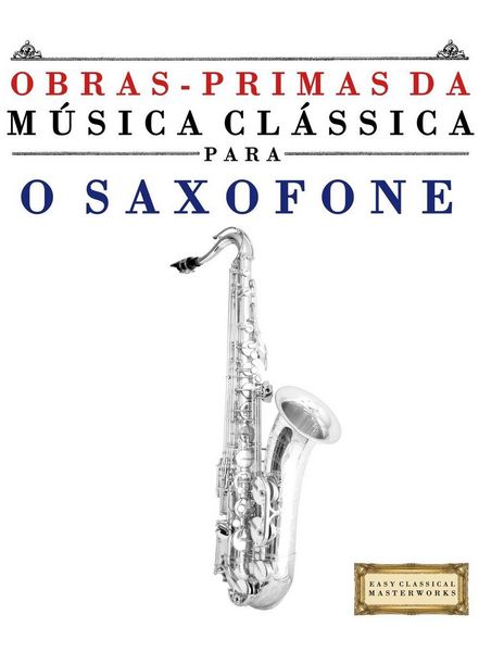Produktbild: Obras-Primas da M&uacute;sica Cl&aacute;ssica para o Saxofone