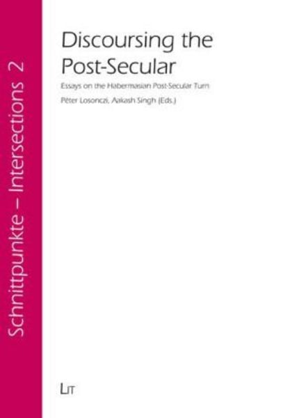 Lit Verlag Discoursing the Post-Secular
