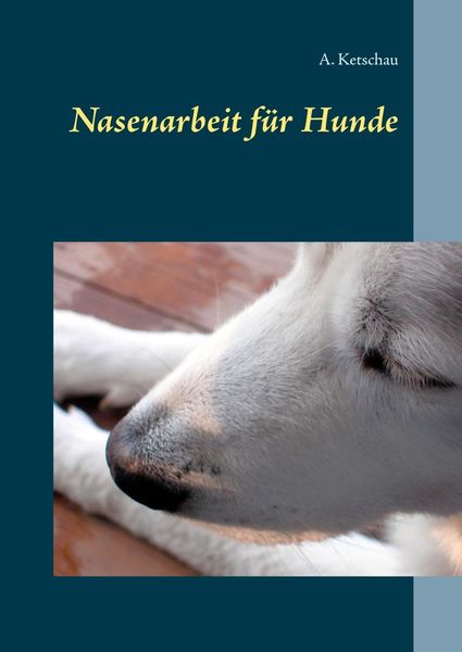 Produktbild: Nasenarbeit f&uuml;r Hunde