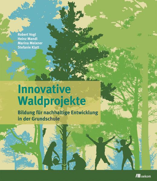 Produktbild: Innovative Waldprojekte