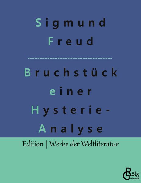 Produktbild: Bruchst&uuml;ck einer Hysterie-Analyse