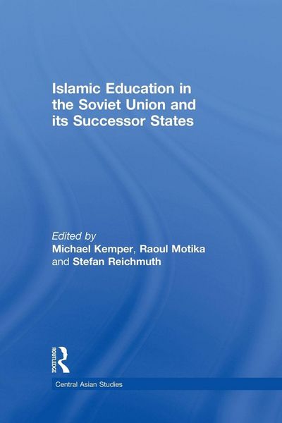 Produktbild: Islamic Education in the Soviet Union and Its Successor States