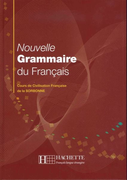 Nouvelle Grammaire du Français, Taschenbuch von Yvonne Delatour,Dominique Jennepin,Maylis Léon-Dufour,Brigitte Teyssier, Hueber, 978-3-19-163383-7