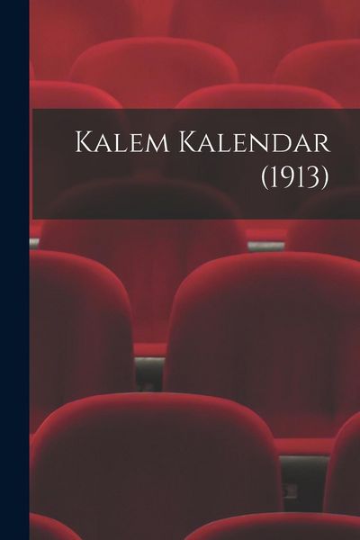 Produktbild: Kalem Kalendar (1913)
