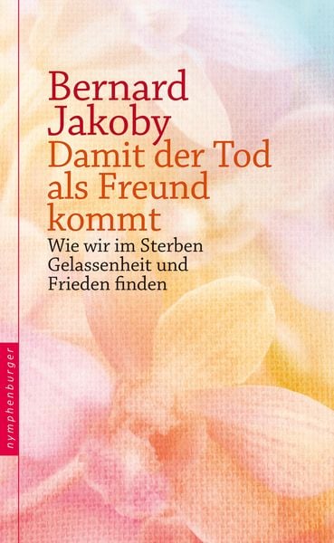 Produktbild: Damit der Tod als Freund kommt