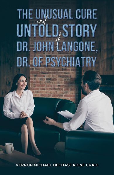 Produktbild: Unusual Cure and Untold Story of Dr. John Langone, Dr. of Psychiatry