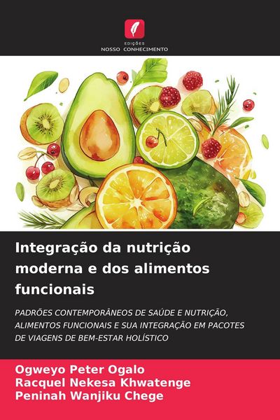 Produktbild: Integra&ccedil;&atilde;o da nutri&ccedil;&atilde;o moderna e dos alimentos funcionais