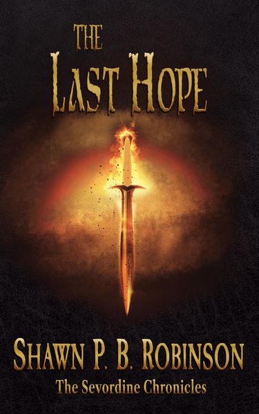 Produktbild: The Last Hope (The Sevordine Chronicles, #4)