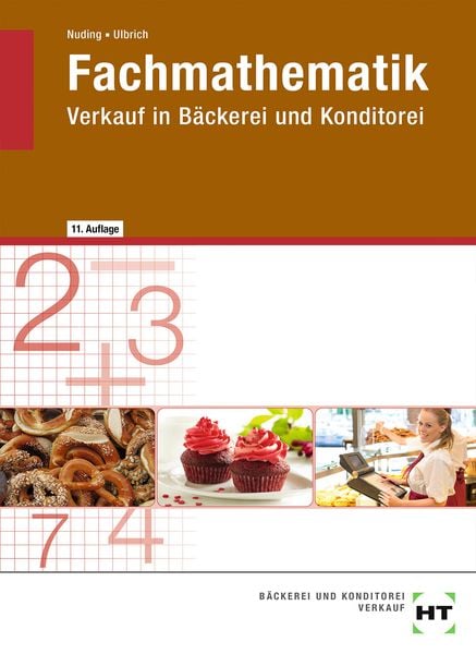 Fachmathematik Verkauf in Bäckerei und Konditorei