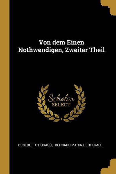 Produktbild: Von dem Einen Nothwendigen, Zweiter Theil