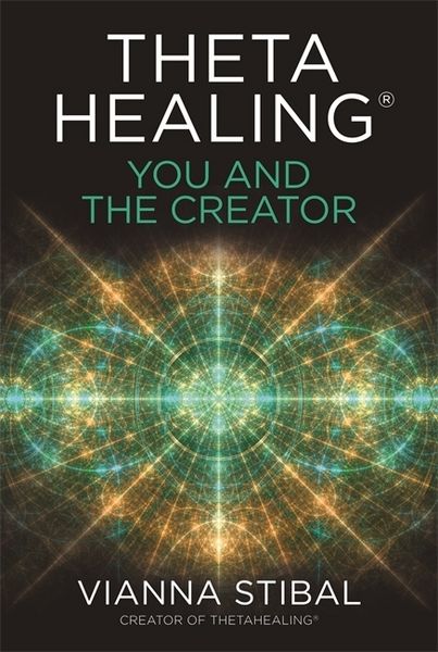 Produktbild: ThetaHealing&reg;: You and the Creator
