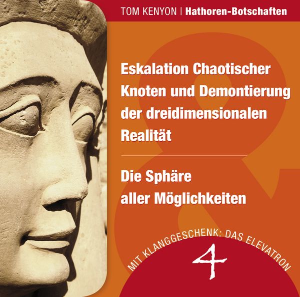 Produktbild: Eskalation Chaotischer Knoten und Demontierung der dreidimensionalen Realit&auml;t & Die Sph&auml;re aller M&ouml;glichkeiten