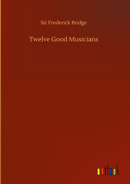 Produktbild: Twelve Good Musicians