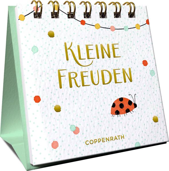 Kleine Freuden, Gebundene Ausgabe von , Coppenrath, 9783649651659