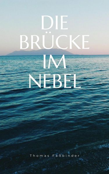 Produktbild: Die Br&uuml;cke im Nebel