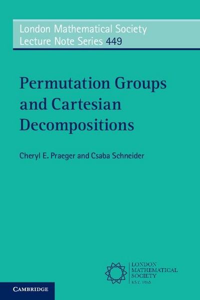 Produktbild: Permutation Groups and Cartesian Decompositions