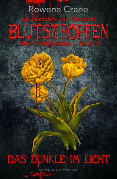 Produktbild: Blutstropfen - Die Gesch&ouml;pfe der Finsternis, Band 2: Das Dunkle im Licht