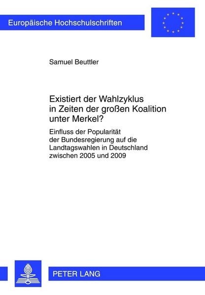 Produktbild: Existiert der Wahlzyklus in Zeiten der gro&szlig;en Koalition unter Merkel?