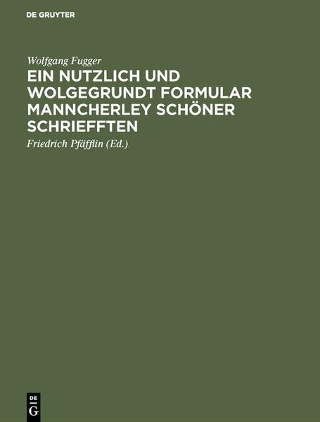 Produktbild: Ein nutzlich und wolgegrundt Formular Manncherley sch&ouml;ner schriefften