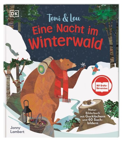 Toni & Lou. Eine Nacht im Winterwald, Gebundene Ausgabe von Jonny Lambert, DK Verlag Dorling Kindersley, 9783831051632