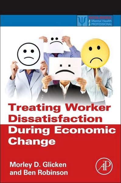 Produktbild: Glicken, M: Treating Worker Dissatisfaction During Economic