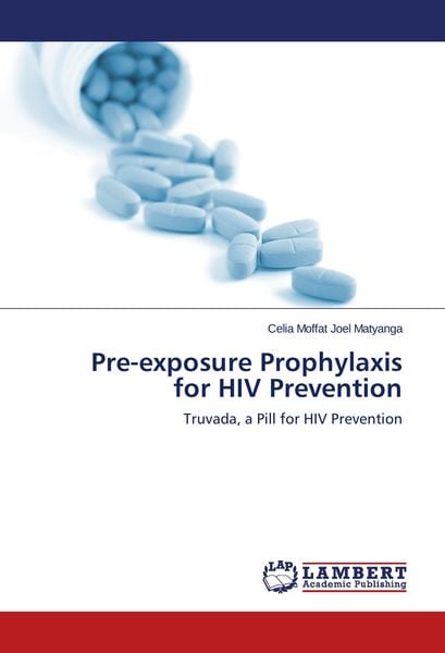 Produktbild: A Review of Pre-exposure Prophylaxis (PrEP) for HIV Prevention