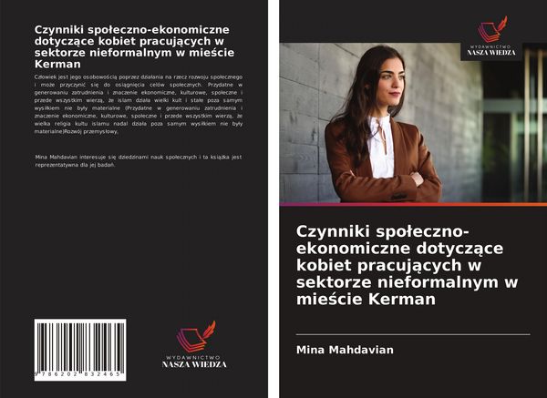 Produktbild: Czynniki spo&iquest;eczno-ekonomiczne dotycz&iquest;ce kobiet pracuj&iquest;cych w sektorze nieformalnym w mie&iquest;cie Kerman