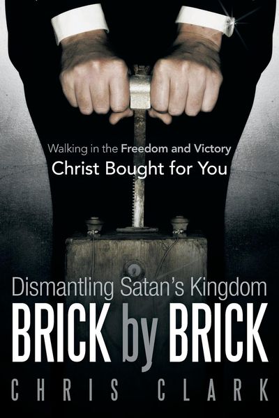 Produktbild: Dismantling Satan's Kingdom Brick by Brick