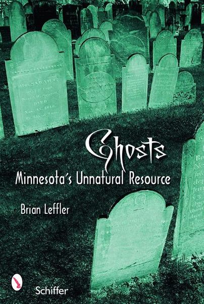 Produktbild: Ghosts: Minnesota's Other Natural Resource