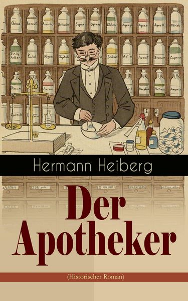 Produktbild: Der Apotheker (Historischer Roman)