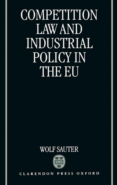 Produktbild: Competition Law and Industrial Policy in the Eu