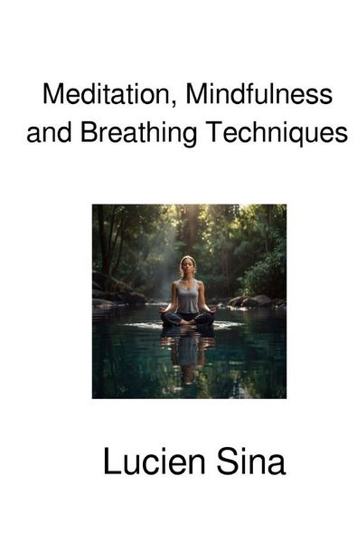 Produktbild: Meditation, Mindfulness and Breathing Techniques