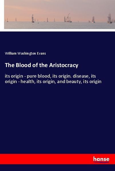 Produktbild: The Blood of the Aristocracy