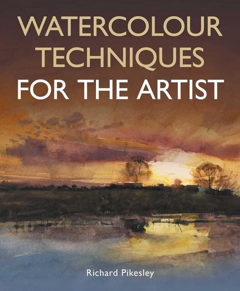 Produktbild: Watercolour Techniques For The Artist