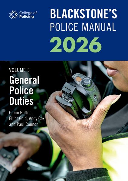 Produktbild: Blackstone's Police Manuals Volume 3: General Police Duties 2026