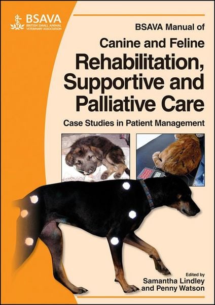 Produktbild: BSAVA Manual of Canine and Feline Rehabilitation, Supportive and Palliative Care